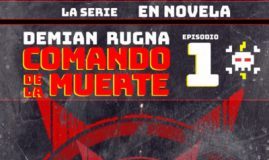 Comando de la Muerte-La Serie- Novela & Comic!