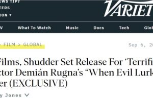 When Evil Lurks Variety´s article Variety article